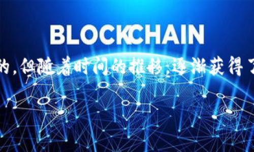 狗狗币（Dogecoin）是基于区块链的一种加密货币，最初是作为一种玩笑而创建的，但随着时间的推移，逐渐获得了大量用户的认可和采用。以下是针对“tokenim哪个是狗狗币”的一份详细解说。

### 了解狗狗币：一切你需要知道的加密货币