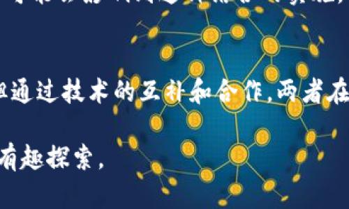 关于“超零币能存在tokenim吗”的问题，我们首先需要了解超零币和Tokenim各自的背景及其运作机制，然后探讨它们之间的关系以及可能的 coexistence。

什么是超零币？
超零币，或称“Zerocoin”，是基于区块链技术的一种加密货币，旨在提供极高的匿名性和隐私保护。它的设计理念源于对传统加密货币（如比特币）中可追踪性的问题。通过使用零知识证明（Zero-Knowledge Proof），超零币允许用户在不透露交易详情的情况下进行交易，这在保护用户隐私方面具有重大意义。

什么是Tokenim？
Tokenim是一个基于区块链技术的代币平台，通常用于开发和发放数字资产。它允许用户和开发者创建、分发和管理各种类型的代币，包括实用型代币和证券型代币。与其他代币平台相比，Tokenim的特点在于其独特的生态系统，支持多种功能，如智能合约、去中心化金融（DeFi）等，提高了代币的流动性和应用场景。

超零币与Tokenim的兼容性
超零币的核心优势在于其匿名性，而Tokenim则更注重于代币的功能和流通性。从表面上来看，这两者似乎存在一定的差异，但深入探讨后，我们会发现它们可以通过互补的方式实现共存。

h4隐私保护与功能性/h4
在Tokenim上，用户可以创建代币，同时需要考虑隐私保护问题。超零币的技术可以被引入到Tokenim的平台中，使得在Tokenim上交易的代币也能够获得类似的隐私保护。这意味着，用户不仅可以享受到Tokenim平台的便利，还能够确保其交易数据不被追踪。

h4可能的应用场景/h4
设想一下，一个基于Tokenim的项目将超零币的隐私特色融入到其代币中。在某些特定场景下，比如慈善捐款、数字艺术品的交易等，用户可能不希望其他人监控其资金流动。在这种情况下，联合超零币的隐私特性，Tokenim能够提供一个更为安全和私密的交易环境。

合作的潜力
如果超零币和Tokenim能够联合在一个生态系统中运行，这将打开许多新的商业模式。tokenim可以利用超零币的技术来增强其代币的隐私功能，而超零币也可以借助Tokenim平台的功能丰富性来扩大其应用范围。这种互利的关系，不仅能推动双方的发展，也能够促进整个区块链行业的进步。

现存的挑战
尽管超零币与Tokenim结合的设想诱人，但在实际操作中可能会遇到一些困难。例如，监管的问题，部分国家对加密货币有严格的法律限制，这可能会影响到这种结合的实施。因此，在探索这种方向时，合规性问题将是项目开发者必须认真考虑的因素。

总结
超零币的核心理念在于隐私与安全，而Tokenim则致力于创造多样化和功能丰富的代币生态。虽然它们在理念和设计上有着不同的侧重点，但通过技术的互补和合作，两者在未来有可能实现良好的共存。用户和开发者们可以期待，这种结合将带来更加安全和自由的数字经济环境。

在这个快速变化的行业里，关注隐私保护和技术创新的结合，将是未来发展的重要方向。超零币和Tokenim的潜在合作，正是实现这一目标的有趣探索。