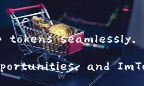 ImToken is a popular cryptocurrency wallet designed for mobile devices, allowing users to manage their digital assets securely and conveniently. Below is a brief overview of ImToken and its key features.

### What is ImToken?

ImToken is a multi-chain digital wallet that provides users with the ability to store, manage, and trade a variety of cryptocurrencies. Initially launched in 2016, it has grown into one of the most widely used wallets in Asia and around the world, thanks to its user-friendly interface and robust security features.

### Key Features of ImToken

#### 1. Multi-Currency Support

ImToken supports a wide range of cryptocurrencies, including Ethereum (ETH), Bitcoin (BTC), and various tokens on different blockchains such as ERC20 and TRC20. This enables users to manage all their digital assets in one place without the need for multiple wallets.

#### 2. User-Friendly Interface

The wallet is designed with users in mind, featuring an intuitive layout that makes it easy for both beginners and experienced users to navigate. The app provides clear options for sending, receiving, and exchanging cryptocurrencies, simplifying the process for everyone.

#### 3. Enhanced Security

Security is a top priority for ImToken. The wallet utilizes advanced encryption techniques to safeguard users' private keys and sensitive information. Additionally, it allows users to set biometric authentication and create backup options to prevent loss of access.

#### 4. Token Swap Functionality

ImToken offers a built-in token swap feature, allowing users to exchange cryptocurrencies without needing to leave the wallet. This streamlined process is not only convenient but also encourages trading and portfolio diversification.

#### 5. Decentralized Finance (DeFi) Access

ImToken supports access to decentralized finance platforms, enabling users to lend, borrow, and earn interest on their assets. By bridging traditional finance with blockchain technology, ImToken empowers users to take control of their financial activities.

### How to Get Started with ImToken

#### Step 1: Download the App

ImToken is available for both Android and iOS devices. Users can download the app from their respective app stores.

#### Step 2: Create a Wallet

Upon opening the app, users will be prompted to create a new wallet. It is essential to write down the recovery phrase provided during the wallet setup, as this will be necessary if you ever need to recover your wallet.

#### Step 3: Add Cryptocurrencies

Once your wallet is set up, you can begin adding cryptocurrencies. Navigate to the 